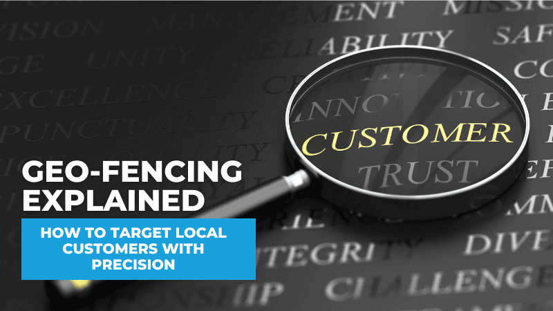 What is geo-fencing marketing and why it matters geo-fencing marketing
